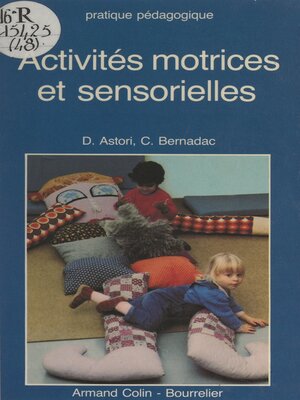 cover image of Activités motrices et sensorielles
